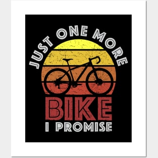 Just One More Bike I Promise Posters and Art